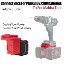ADAPTER For PARKSIDE X20V Battery 2 in 1 Converter for Makita 18V Power Tools