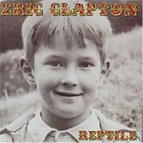 Eric Clapton Reptile (CD)