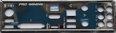 ASUS I/O IO SHIELD BLENDE BRACKET B150I PRO GAMING/WIFI/AURA