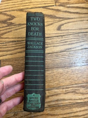 Book: Two Knocks for Death by Wallace Jackson 1935