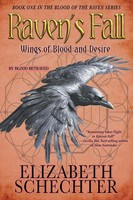 Raven's Fall Book One Of The Blood Of The Raven Series Elizabeth Schechter Buch