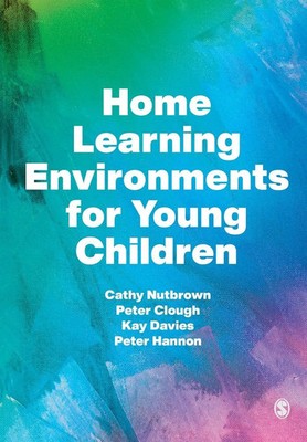 Home Learning Environments for Young Children Cathy Nutbrown (u. a.) Taschenbuch
