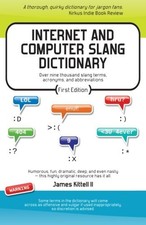 INTERNET AND COMPUTER SLANG DICTIONARY By Kittell James S Ii Mint Condition