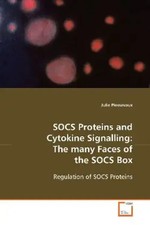 Julie Piessevaux | SOCS Proteins and Cytokine Signalling: The many Faces of...