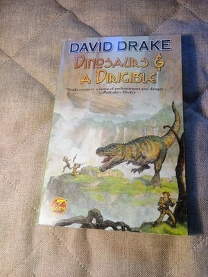 Dinosaurs & A Dirigible David Drake 2014 First Baen Printing Sci-Fi