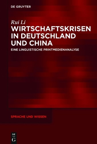 Rui Li Wirtschaftskrisen in Deutschland und China (Hardback)