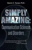 Dennis C. Tanner | Simply Amazing | Taschenbuch | Englisch (2014) | iUniverse