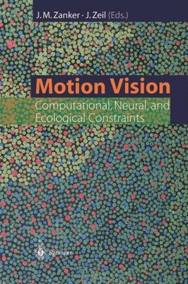 Motion Vision Jochen Zeil