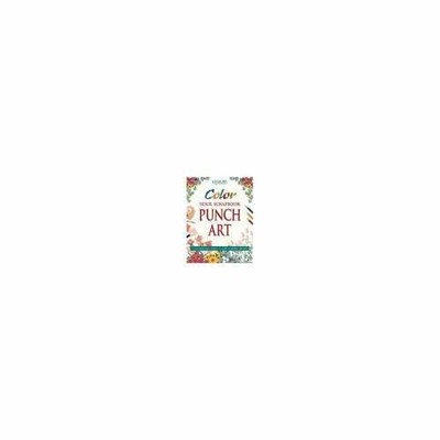 Color Your Scrapbook Punch Art: Fun - Paperback, by Memory Makers - Very Good q