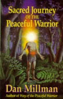 Sacred Journey of the Peaceful Warrior: Teachings from t... | Buch | Zustand gut