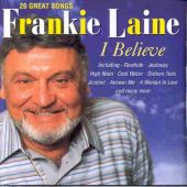 I Believe by Frankie Laine (CD, 1997) Music CD Album