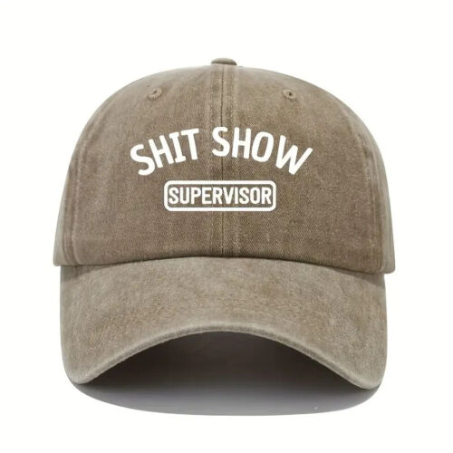 EMBROIDERY S**T Show Supervisor Funny Novelty GAG Gift Joke Baseball Cap Hat!