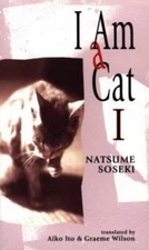 I Am a Cat Volume 1 (P) by Natsume, Siseki; Natsume, Soseki; Soseki, Natsume