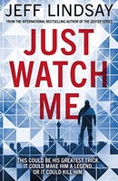 Jeff Lindsay - Just Watch Me - Paperback - G245Z