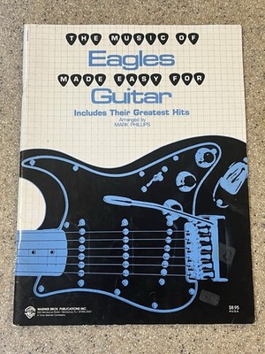 The Eagles Music Of Easy Guitar Song Book