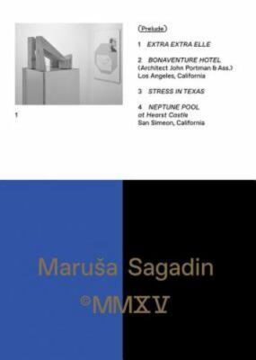 Marusa Sagadin: Selected Works 2009-2014 Marusa Sagadin (2015, New Paperback)