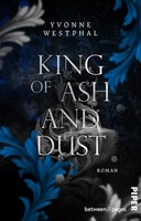 King Of Ash And Dust Yvonne Westphal
