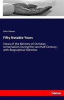 John Adams | Fifty Notable Years | Taschenbuch | Englisch (2018) | 292 S.