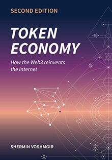 Token Economy: How the Web3 reinvents the Internet (Toke... | Buch | Zustand gut