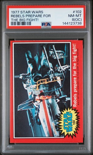 1977 Topps Star Wars #102 Rebels prepare for the big fight! — PSA 8 (OC)