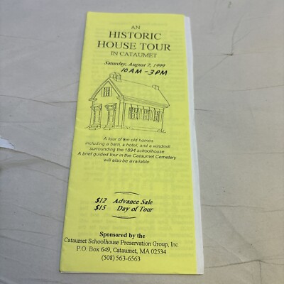 An Historic House Tour in Cataumet 1999 - Brochure 