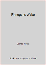 Finnegans Wake by James Joyce