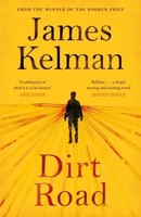 James Kelman | Dirt Road | Taschenbuch | Englisch (2017) | Canongate Books