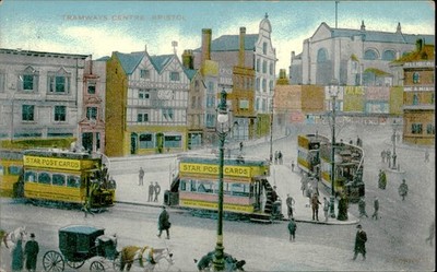 Postcard: TRAMWAYS CENTRE BRISTOL STAR POST CARDS STAR POST CARDS BRIS