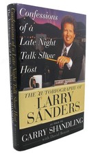 Garry Shandling, David Rensin, Larry Sanders CONFESSIONS OF A LATE NIGHT TALK SH