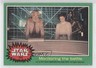 1977 Topps Star Wars Monitoring the Battle #213 0a1