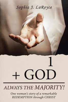 Sophia J. Laroyce | 1 + God Always the Majority! | Taschenbuch | Englisch (2019)