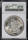 1891-CC $1 Morgan Silver Dollar ANACS MS 63 | VAM-3 Top 100 Soap Box UNC