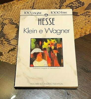 Libri/Riviste/Giornali''HESSE KLEIN E WAGNER''Tascabili Newton n°46