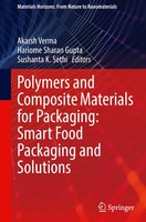 Akarsh Verma (U. A.) | Polymers And Composite Materials For Packaging: Smart...