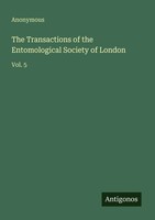 Anonymous | The Transactions Of The Entomological Society Of London | Buch