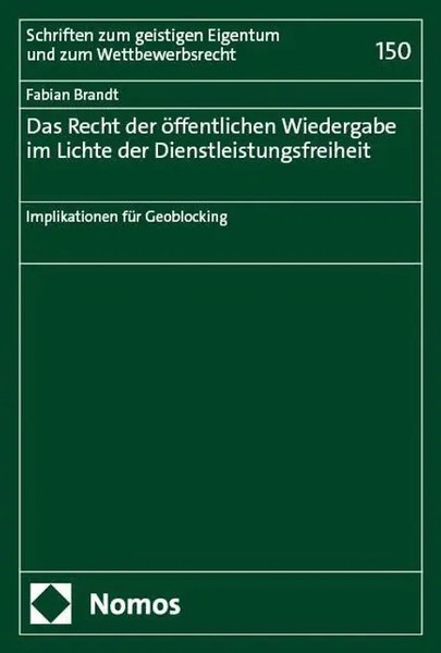 Das Recht Der öFfentlichen Wiedergabe Im Lichte Der Dienstleistungsfreiheit Buch-image
