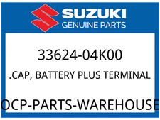 Suzuki OEM Part 33624-04K00 .CAP,BATTERY PLUS TERMINAL
