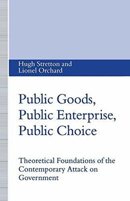 Public Goods, Public Enterprise, Public Choice: Buch Palgrave Macmillan