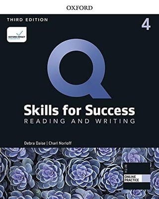 Q Skills for Success Reading and Writing, 4th Level 3rd Edition Student book and
