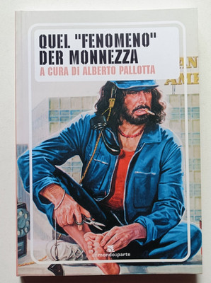 Dieses ''Phänomen'' der Monnezza, cur Alberto Pallotta, Eine Welt für sich 2005. RAR