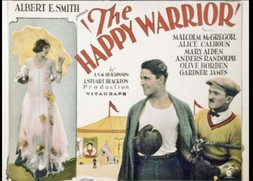 THE HAPPY WARRIOR (1925) - D: J. STUART BLACKTON B&W SILENT PATHE 9.5MM