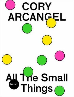 Cory Arcangel: All The Small Things (Heart Future Ixhibition Program), Licht, Al