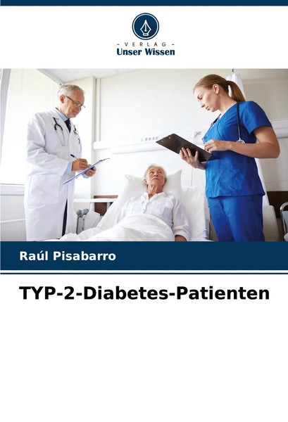 RaúL Pisabarro | Typ-2-Diabetes-Patienten | Taschenbuch | Deutsch (2023) | 52 S.-image