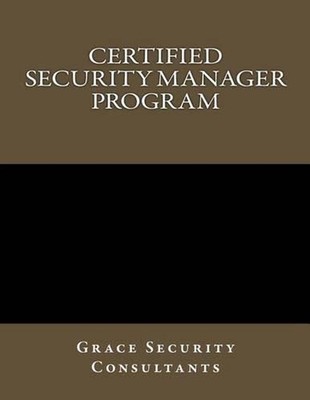 Certified Security Manager Training Program by Grace Security Consultants (Engli