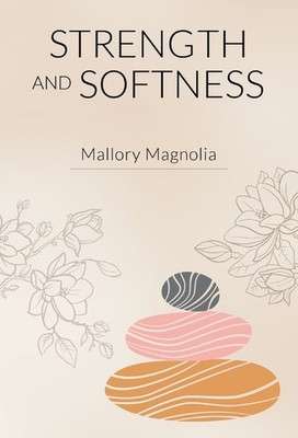 Strength And Softness