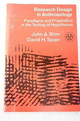 Research Design in Anthropology: Buch Holt,Rinehart & Winston of Canada Ltd