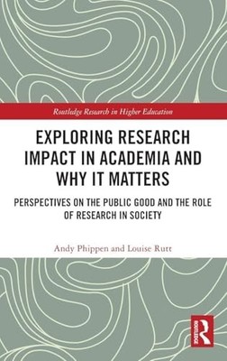Exploring Research Impact in Academia and Why It Matters: Perspectives on the P