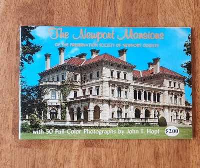 Newport Mansions Booklet 50 Full Color Photographs 1980 - John Hopt