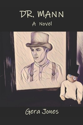 Dr. Mann by Gera Jones Paperback Book