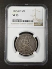 1875-CC Seated Liberty Half Dollar NGC VF25 Better Date